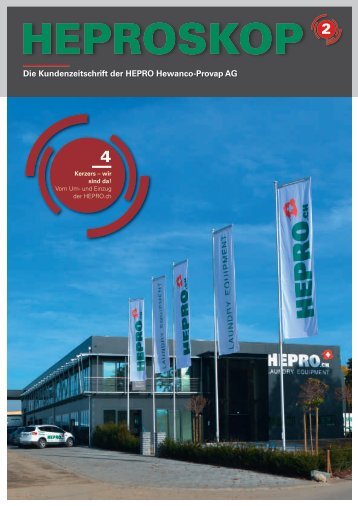 Die Kundenzeitschrift der HEPRO Hewanco-Provap AG