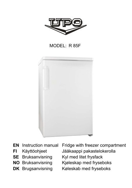 MODEL: R 85F SE Bruksanvisning Kyl med litet frysfack NO ... - Elon