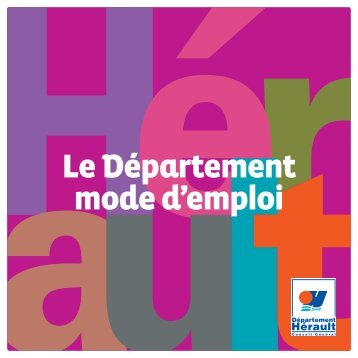 Le DÃ©partement mode d'emploi - Conseil GÃ©nÃ©ral de l'HÃ©rault