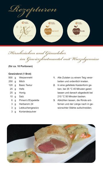 "HirschrÃ¼cken und GÃ¤nseleber im GewÃ¼rzbrotmantel ... - herbacuisine