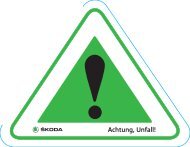 Achtung, Unfall! - Skoda Auto Deutschland GmbH