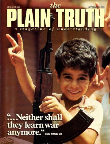 Plain Truth 1985 (Prelim No 07) Sep - Herbert W. Armstrong