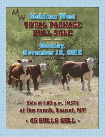 Mohican West Total Package Bull Sale Catalog... - Hereford America