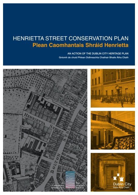 Henrietta Street Conservation Plan - The Heritage Council