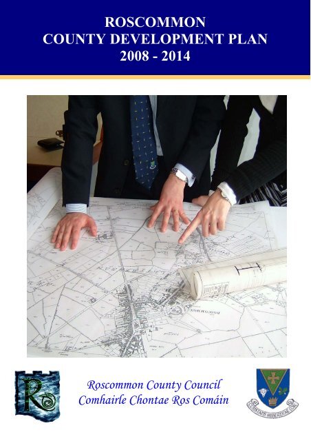 roscommon county development plan 2008 - 2014 - The Heritage ...