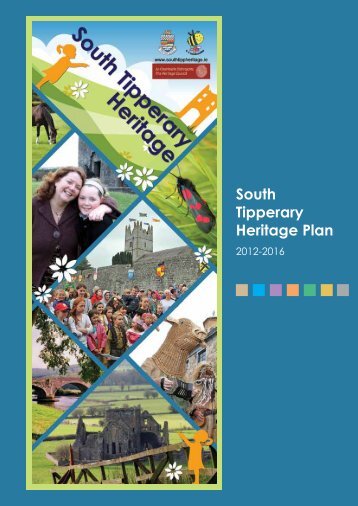 South Tipperary Heritage Plan 2012-2016 - The Heritage Council