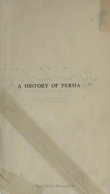 Sykes' History of Persia Vol 2 (pdf) - Heritage Institute