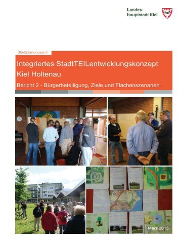 Integriertes StadtTEILentwicklungskonzept Kiel Holtenau Bericht 2