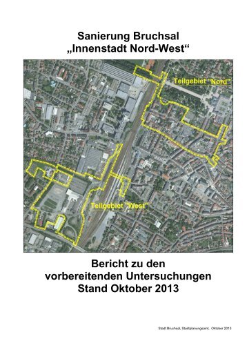 nnenstadt Nord-West VU Bericht - Bruchsal