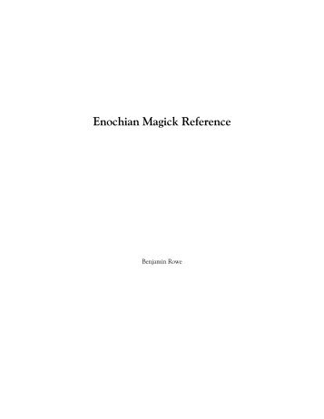 Enochian Magick Reference.pdf - Hermetics Resource