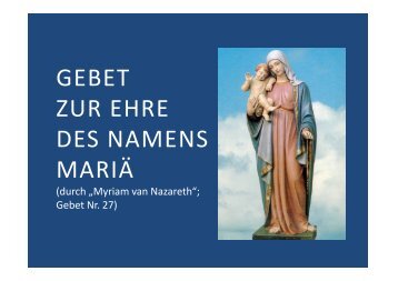 Gebet zu Ehren des Namens MariÃ¤ - Herzmariens.de