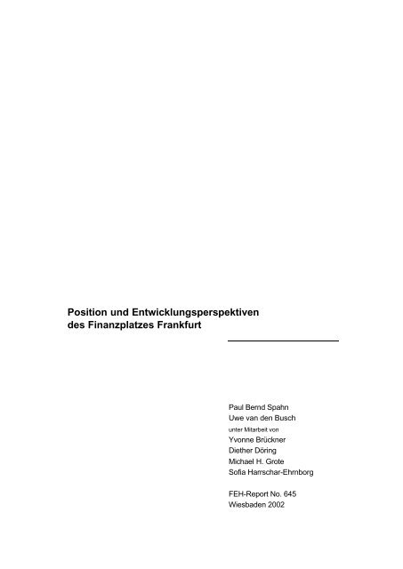 Position und Entwicklungsperspektiven des Finanzplatzes Frankfurt