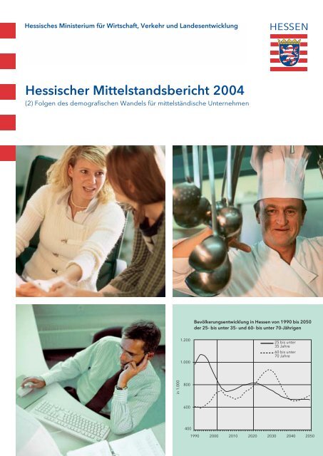 Hessischer Mittelstandsbericht 2004 - HA Hessen Agentur GmbH