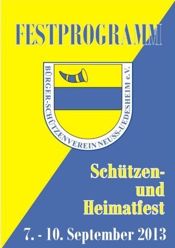 Download der Festschrift 2013 - Bürger-Schützenverein Neuss ...