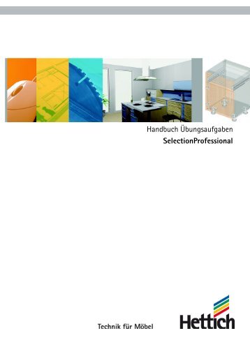 Handbuch Ãbungsaufgaben SelectionProfessional - Hettich