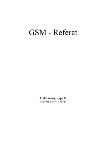 GSM - Referat - Ing. H. Heuermann