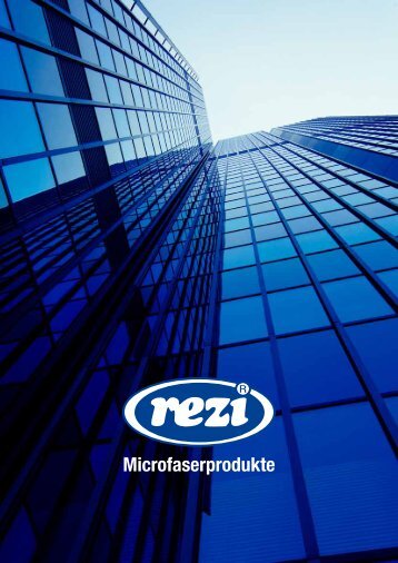 Download (1,69 MB) - REZI Microfaserprodukte GmbH