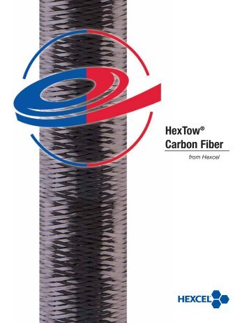 HexTowÂ® Carbon Fiber Selector Guide - Hexcel.com