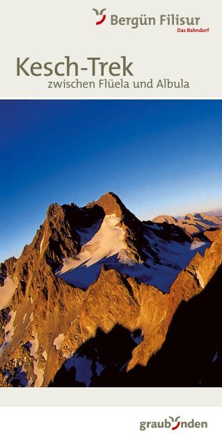 Kesch-Trek - Bergün Filisur Tourismus