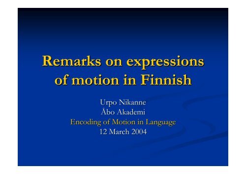 Remarks on expressions of motion in Finnish