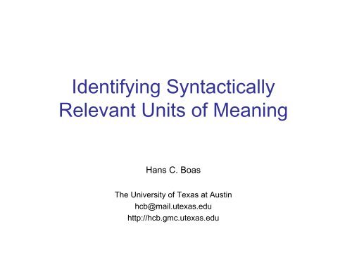 Identifying Syntactically Relevant Units of Meaning