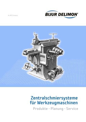 Zentralschmiersysteme für Werkzeugmaschinen - Bijur Delimon