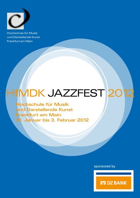 HfMDK JazzFest 2012 - HfMDK Frankfurt