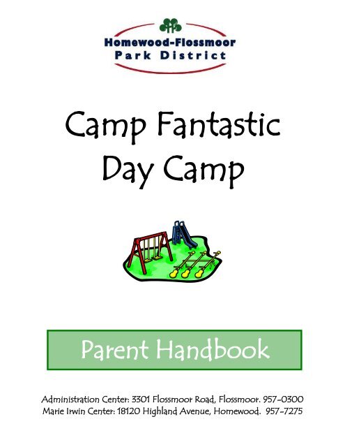 Camp Fantastic Day Camp - Homewood Flossmoor Park District