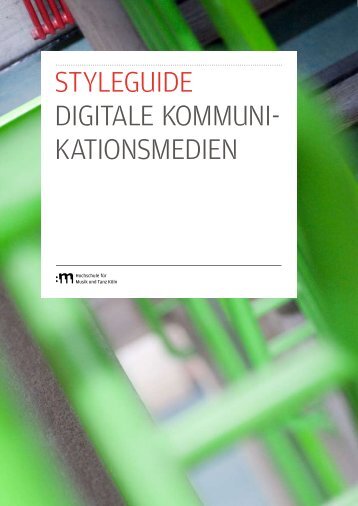 styleguide digitale kommuni- kationsmedien - Hochschule fÃ¼r Musik ...