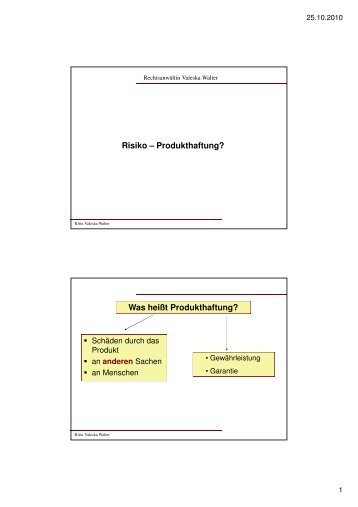 (Microsoft PowerPoint - Risiko_Produkthaftung.Valeska Walter.ppt ...