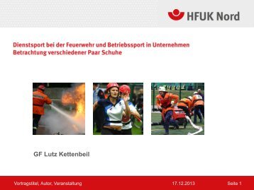 Dienstsport bei der Feuerwehr… - HFUK Nord