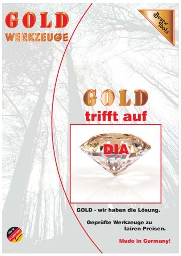 trifft auf DIA - Karl Gold Werkzeugfabrik GmbH