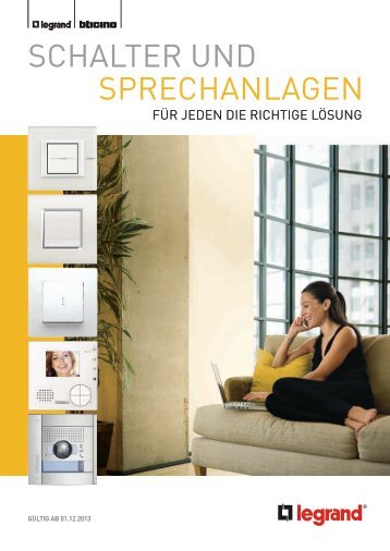 Broschüre Schalter & Sprechanlagen 2014pdf, 3.9 MB - Legrand