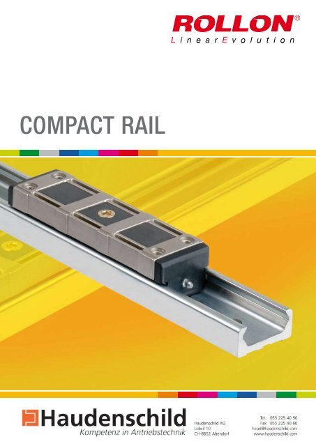 Haudenschild Rollenführungen (Rollon Compact Rail)