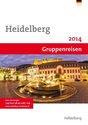 Hotline +49 6221 58 40 228/-229 - Heidelberg Marketing GmbH