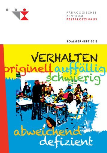 Verhalten-Sommerheft 2013..pdf - Pestalozzihaus Räterschen