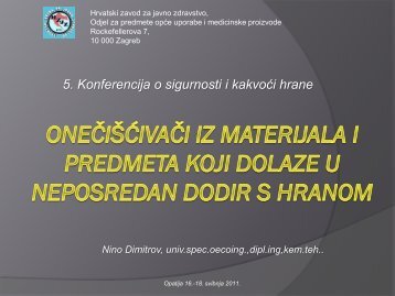 OneÄiÅ¡ÄivaÄi iz materijala i predmeta u dodiru s hranom