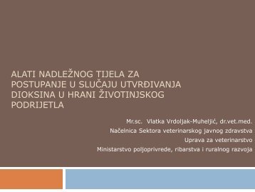 Alati nadleÅ¾nog tijela za postupanje u sluÄaju utvrÄivanja dioksina u ...