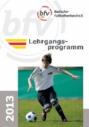 Lehrgangsprogramm 2013/14 (PDF) - Badischer Fußballverband