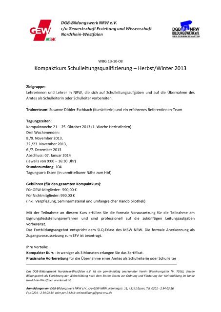Kompaktkurs Schulleitungsqualifizierung Herbst Winter 2013 Gew