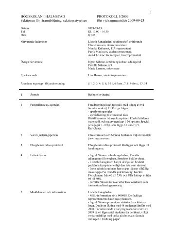 1 HÃGSKOLAN I HALMSTAD PROTOKOLL 5/2009 Sektionen fÃ¶r ...