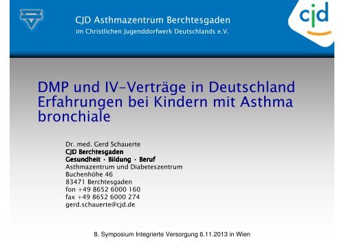 DMP und IV-Verträge in Deutschland Erfahrungen bei Kindern mit ...