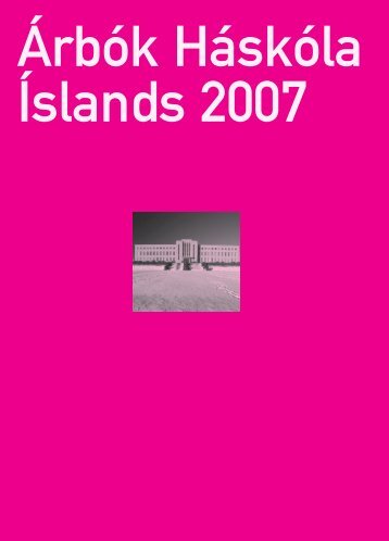 Ã rbÃ³k H Ã¡skÃ³la Ãslan ds 2007 - HÃ¡skÃ³li Ãslands