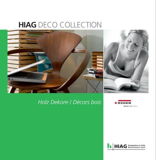 DECO COLLECTION EGGER Holz - HIAG Handel AG