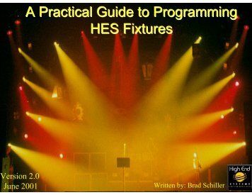 A Practical Guide to Programming HES Fixtures - High End Systems