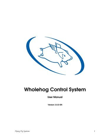 Wholehog Control System - High End Systems