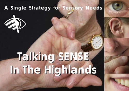 A Single Strategy for Sensory Needs - The Highland Council