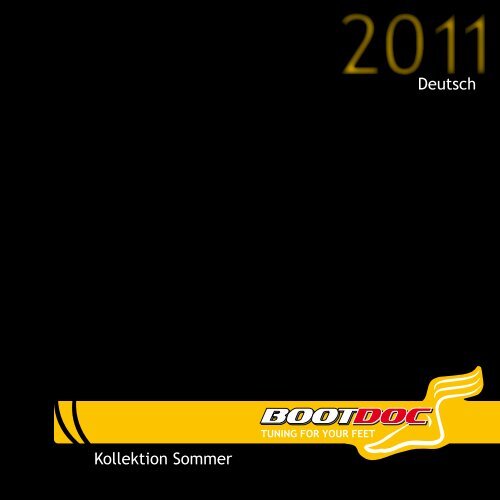 Sommer Kollektion 2011 - Boot Doc