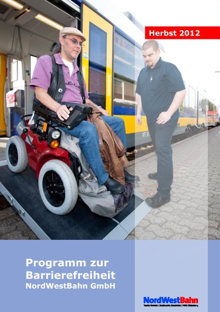 Programm zur Barrierefreiheit der NordWestBahn GmbH