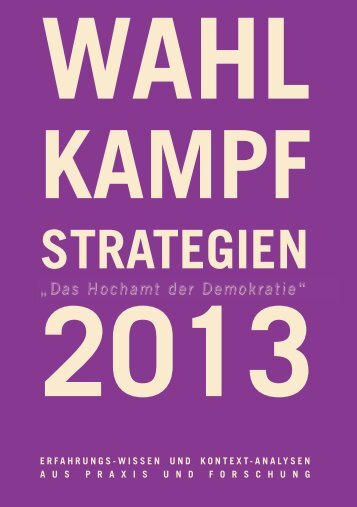 Wahlkampf-Strategien 2013 - Forschungsjournal Soziale ...